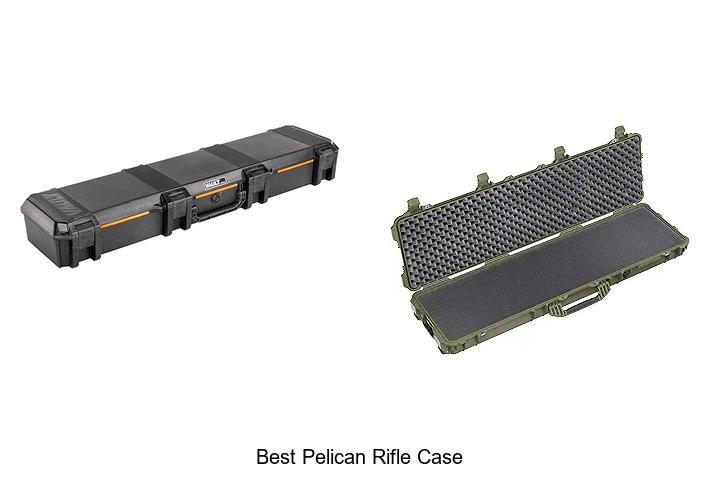 Top 12 Best Pelican Rifle Case You Can’t Miss Today