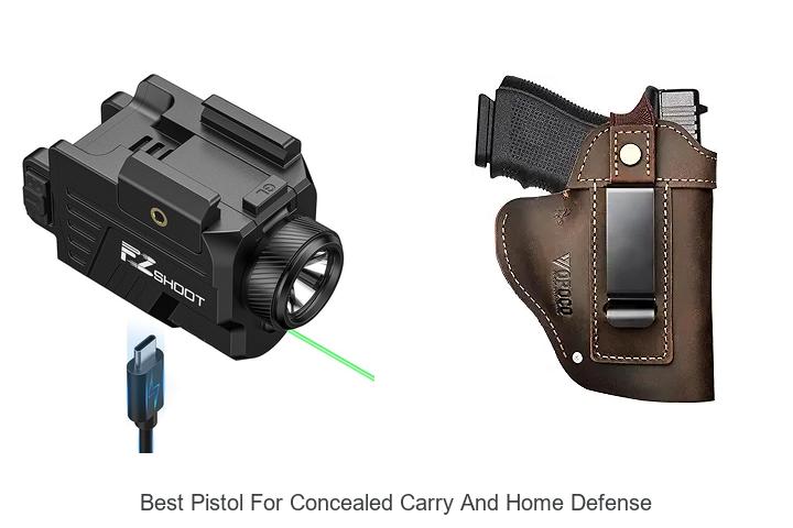 Top 12 Best Pistol for Concealed Carry and Home Defense
