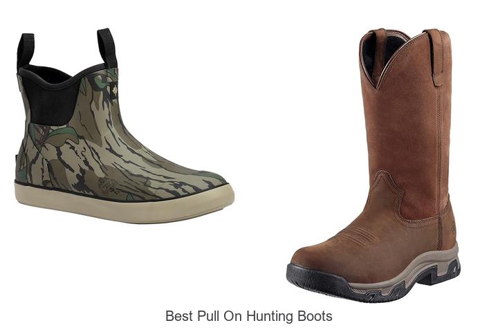Top 15 Best Pull On Hunting Boots You Can’t Miss Today