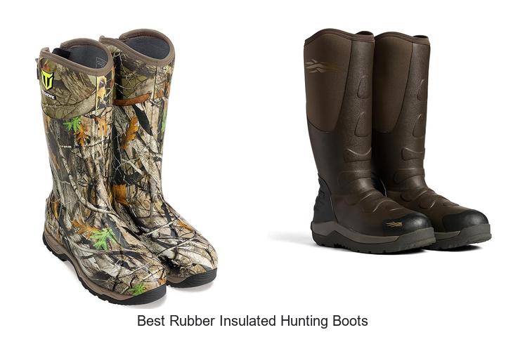 Top 15 Best Rubber Insulated Hunting Boots You Need Now