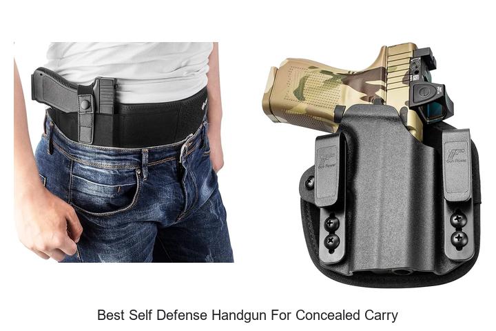 Top 12 Best Self Defense Handgun for Concealed Carry Now!