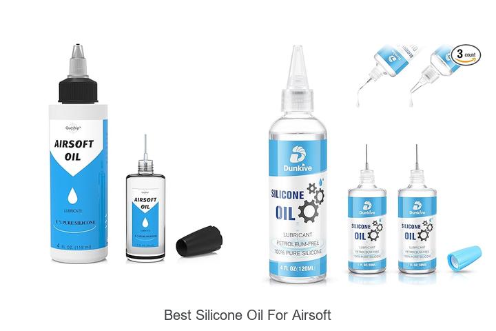 Top 12 Best Silicone Oil for Airsoft You Can’t Miss!