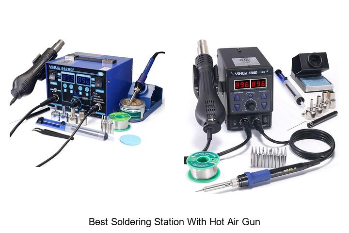 Top 12 Best Soldering Station With Hot Air Gun Revealed!