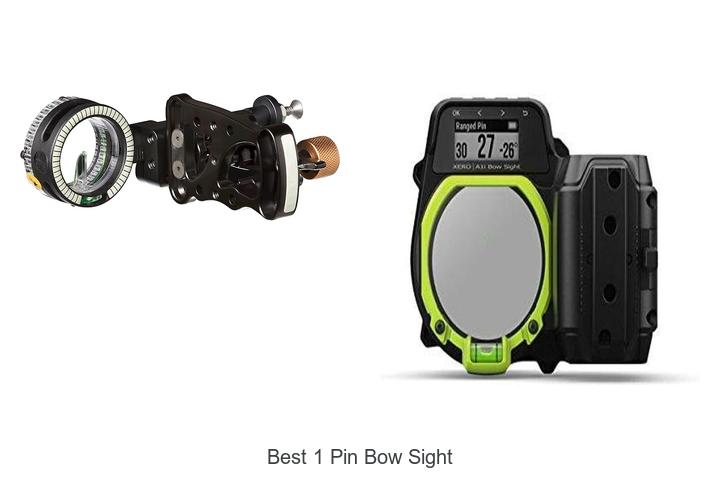 Top 12 Best 1 Pin Bow Sight That Archers Swear By