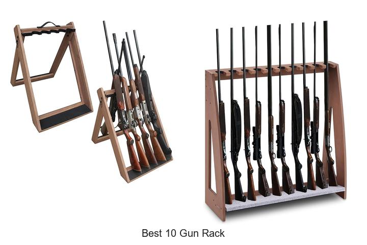 Top 12 Best 10 Gun Rack That Will Blow Your Mind!