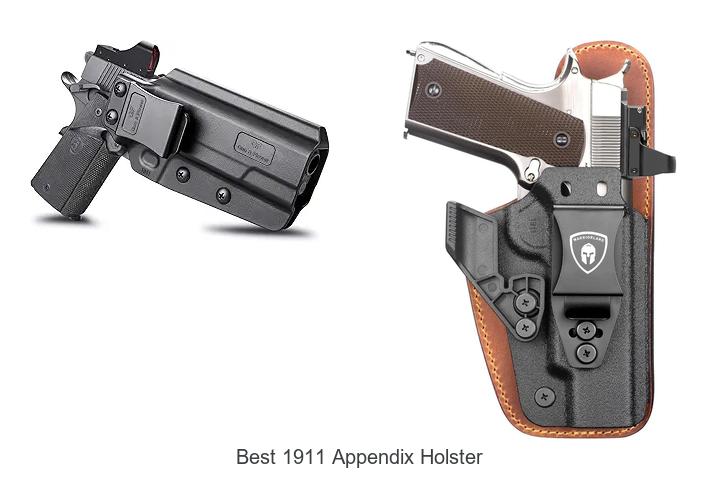 Top 12 Best 1911 Appendix Holster Reviews You Can’t Miss