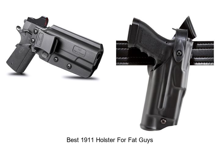 Top 12 Best 1911 Holster For Fat Guys That Fit Perfectly