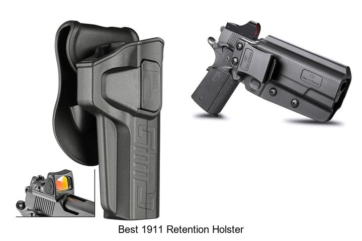 Top 12 Best 1911 Retention Holster Options You Can’t Miss
