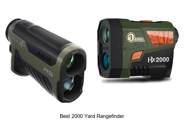 Top 10 Best 2000 Yard Rangefinder That Will Blow Your Mind