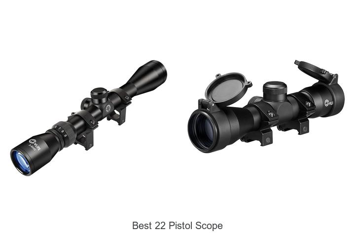 Top 12 Best 22 Pistol Scope That Will Blow Your Mind!