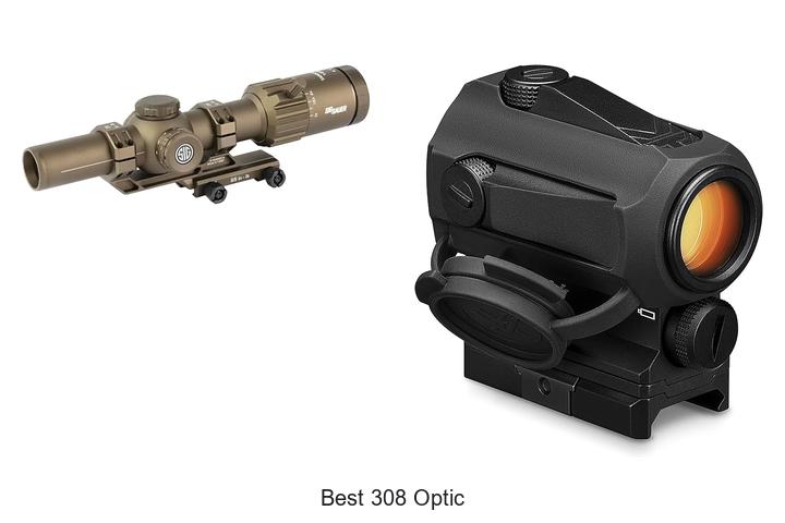 Top 10 Best 308 Optic That Will Change Your Shooting Game!