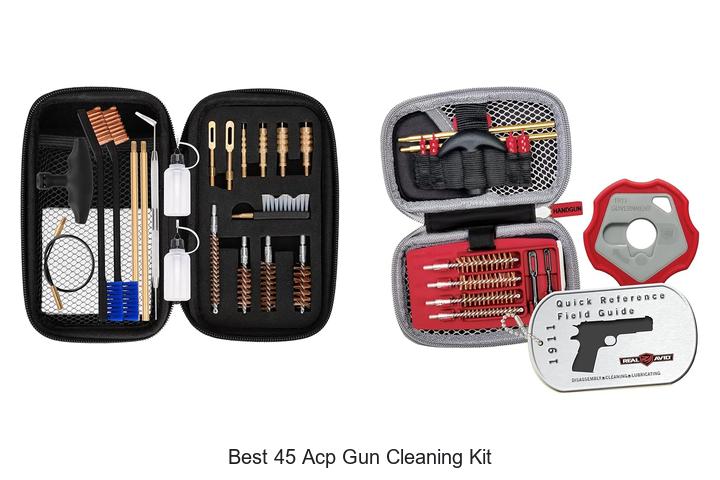 Top 12 Best 45 ACP Gun Cleaning Kit You Must Own Today
