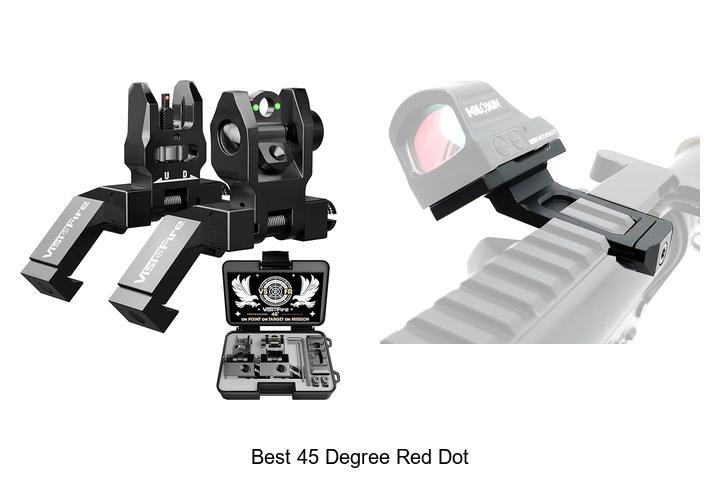 Top 10 Best 45 Degree Red Dot Sights You Can’t Miss!