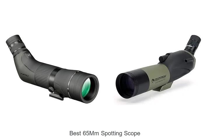 Top 12 Best 65mm Spotting Scope That Will Blow Your Mind!