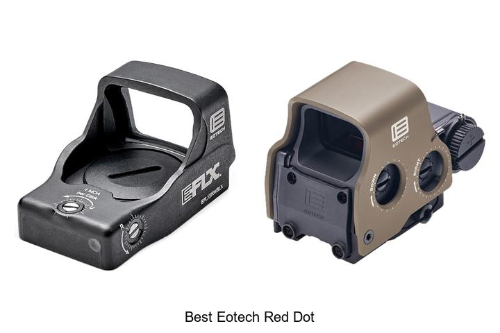 Top 10 Best EOTech Red Dot Sights You Can’t Miss!