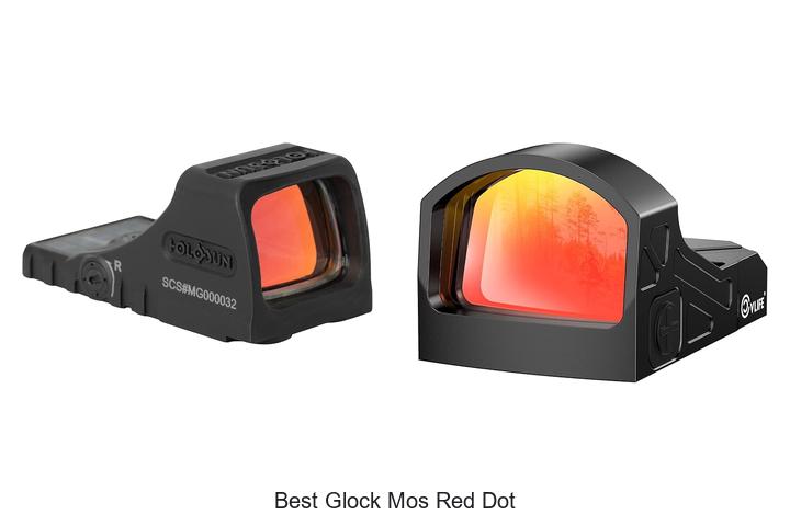 Top 10 Best Glock MOS Red Dot Sights You Can’t Miss!