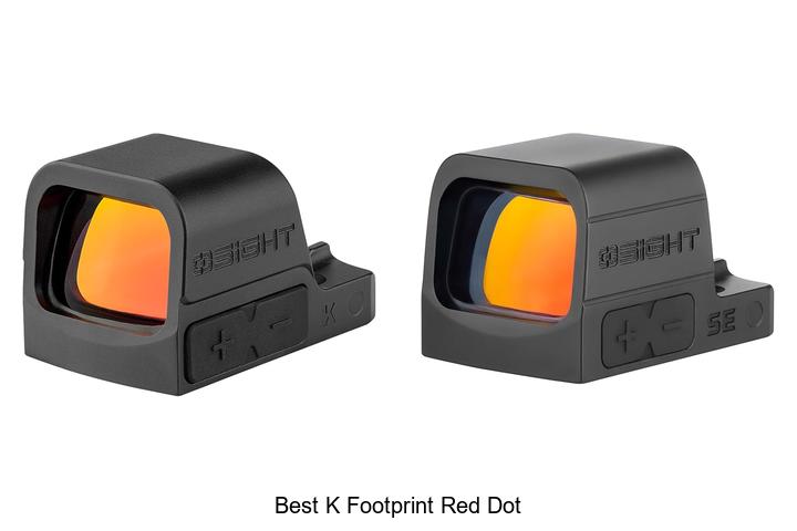 Top 10 Best K Footprint Red Dot That Will Blow Your Mind