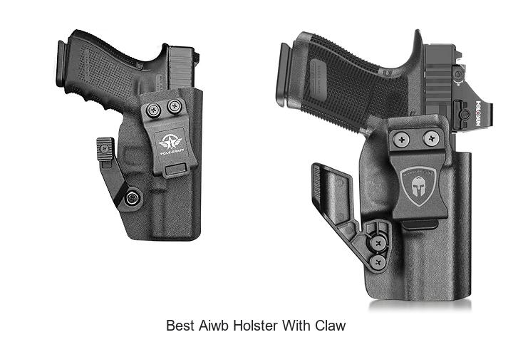 Top 12 Best AIWB Holster With Claw That Will Shock You!