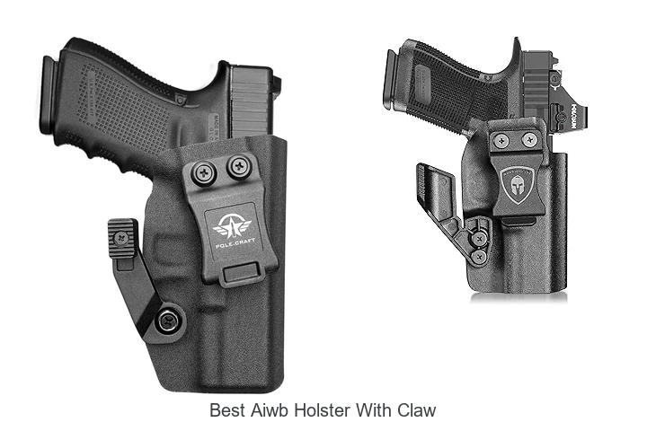 Top 12 Best AIWB Holster With Claw You Can’t Miss