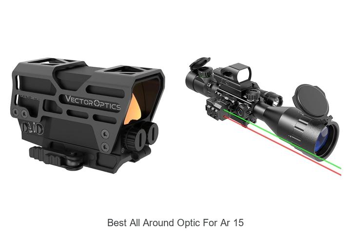 Top 10 Best All Around Optic for AR 15 You Can’t Miss