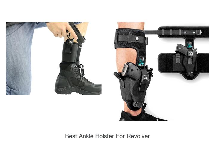 Top 12 Best Ankle Holster For Revolver You Can’t Miss