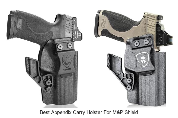 Top 12 Best Appendix Carry Holster for M&P Shield Revealed!