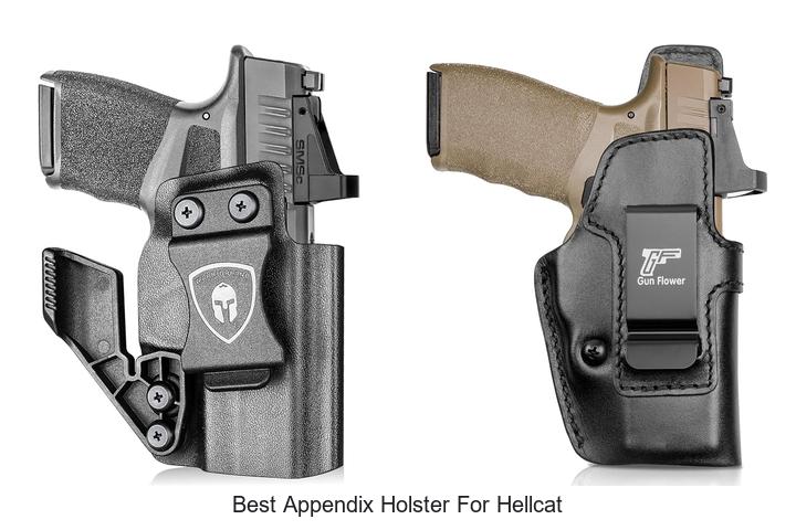 Top 12 Best Appendix Holster for Hellcat You Must Try