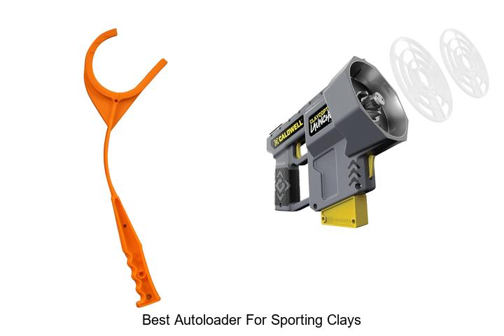 Top 10 Best Autoloader for Sporting Clays That Dominate!