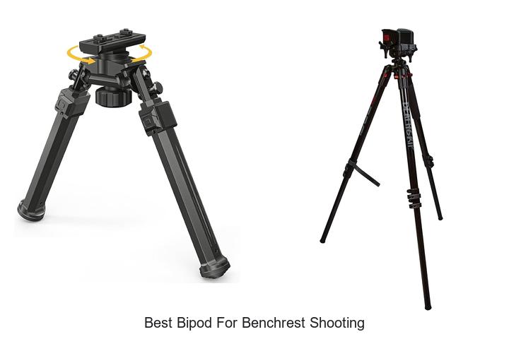 Top 10 Best Bipod for Benchrest Shooting You Need Now