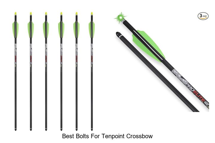 Top 12 Best Bolts For Tenpoint Crossbow You Must Try Now
