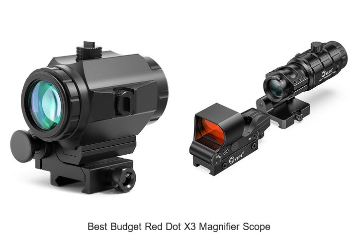 Top 10 Best Budget Red Dot X3 Magnifier Scope Revealed!