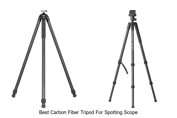 Top 12 Best Carbon Fiber Tripod for Spotting Scope Revealed