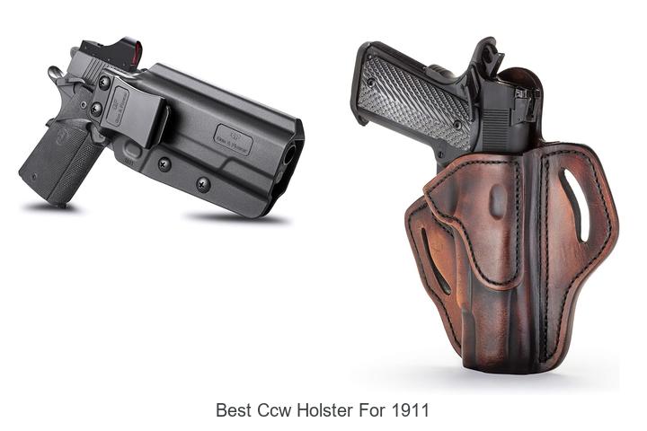 Top 12 Best CCW Holster For 1911 That Will Blow Your Mind