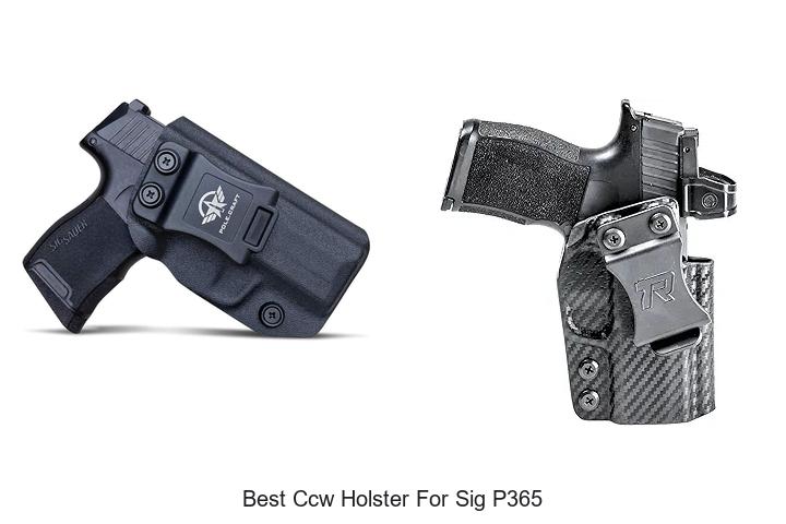 Top 12 Best CCW Holster for Sig P365 You Can’t Miss