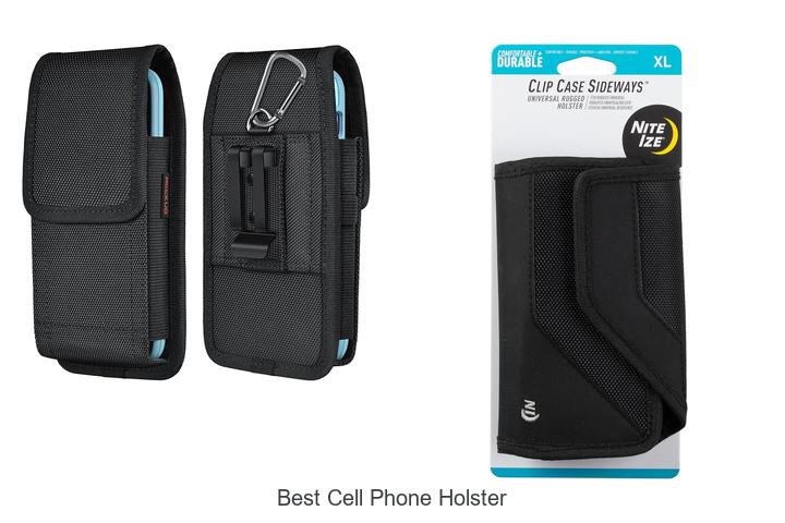 Top 12 Best Cell Phone Holster for Ultimate Phone Safety