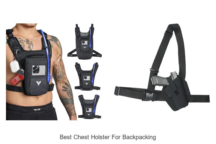 Top 12 Best Chest Holster For Backpacking You Need Now