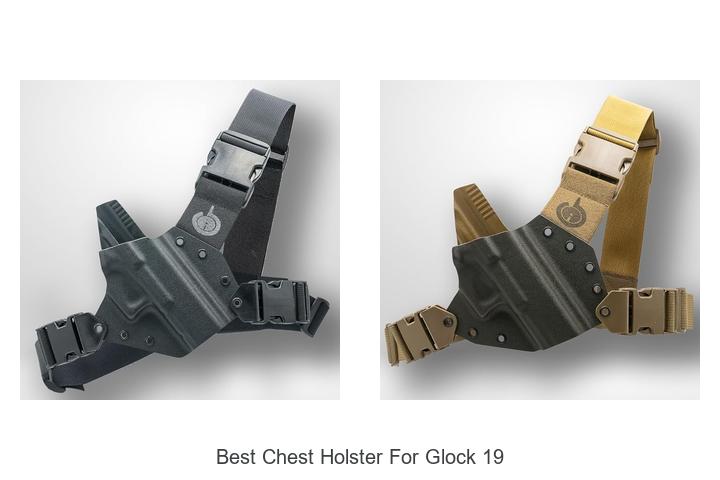 Top 12 Best Chest Holster For Glock 19 You Need Now