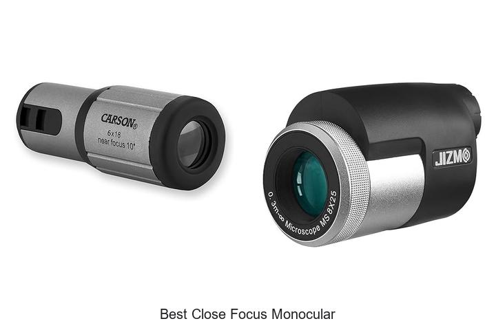 Top 12 Best Close Focus Monocular You Can’t Miss!
