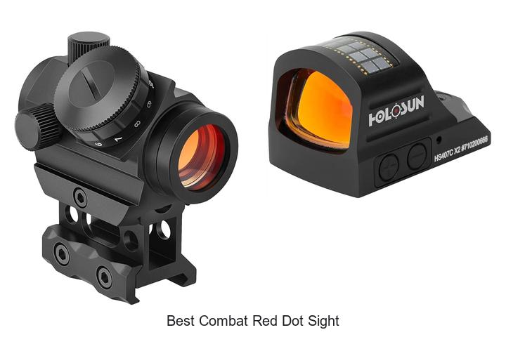 Top 10 Best Combat Red Dot Sight That Will Shock You
