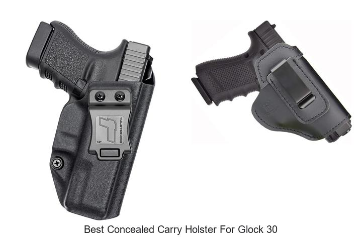 Top 12 Best Concealed Carry Holster for Glock 30 Revealed!