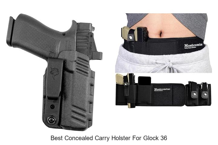 Top 12 Best Concealed Carry Holster For Glock 36 Revealed!