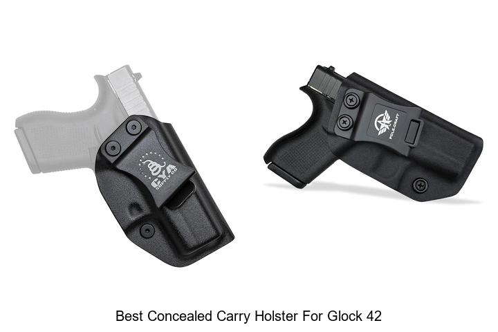 Top 12 Best Concealed Carry Holster For Glock 42 Revealed