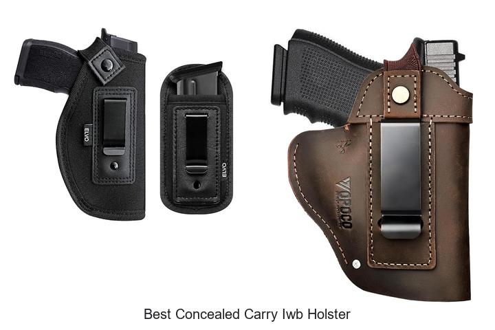 Top 12 Best Concealed Carry IWB Holster You Need Now
