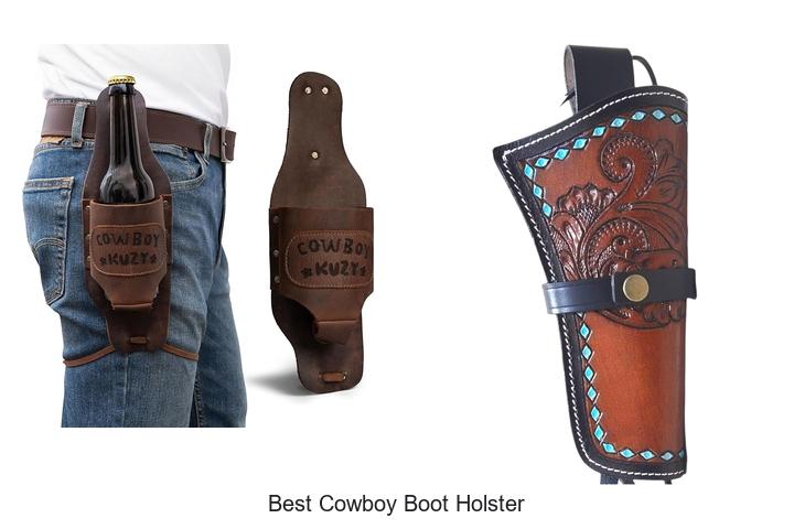 Top 12 Best Cowboy Boot Holster You Can’t Miss Today!