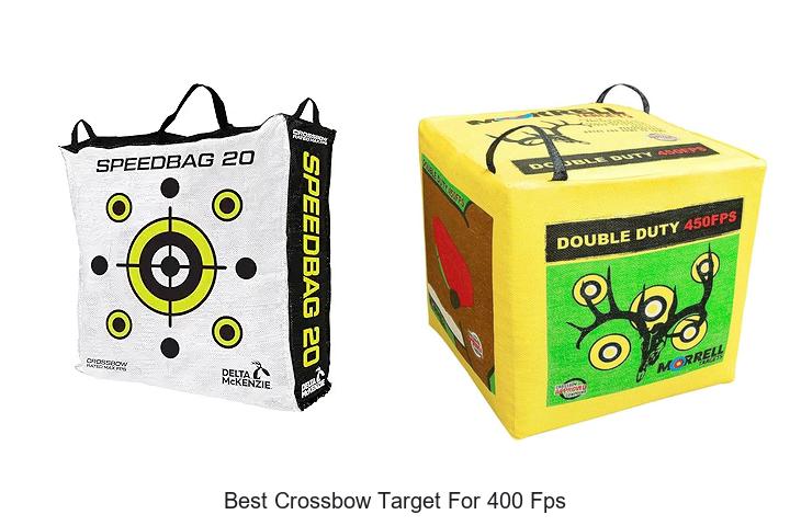 Top 12 Best Crossbow Target for 400 FPS That Lasts!