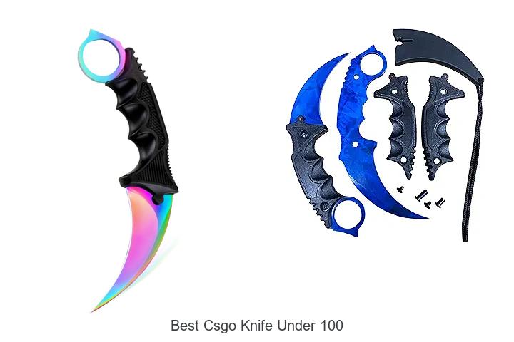 Top 12 Best CSGO Knife Under 100 You Can’t Miss!
