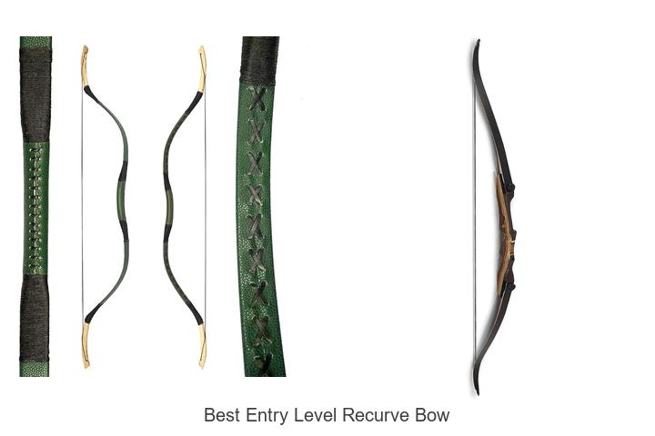 Top 10 Best Entry Level Recurve Bow That Will Amaze You