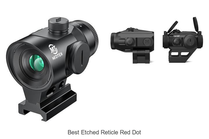 Top 10 Best Etched Reticle Red Dot That Will Shock You
