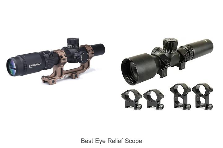 Top 12 Best Eye Relief Scope That Will Blow Your Mind!