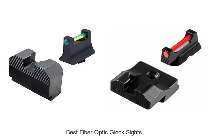Top 12 Best Fiber Optic Glock Sights You Can’t Miss